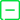 A green and black square with a white line in the middle AI-generated content may be incorrect.