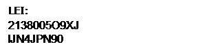 Text Box: LEI: 2138005O9XJIJN4JPN90 