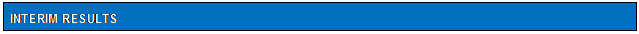 Text Box: INTERIM RESULTS
